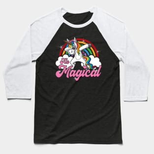 I'm Magical Unicorn Cute Girly Fairy Tale Creatures Baseball T-Shirt